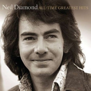 Neil Diamond - All-Time Greatest Hits ryhmässä CD @ Bengans Skivbutik AB (1097687)