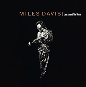 Miles Davis - Live Around The World ryhmässä Minishops / Miles Davis @ Bengans Skivbutik AB (1098343)