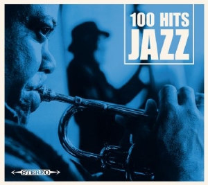 100 Hitz Jazz - Various ryhmässä CD @ Bengans Skivbutik AB (1098856)