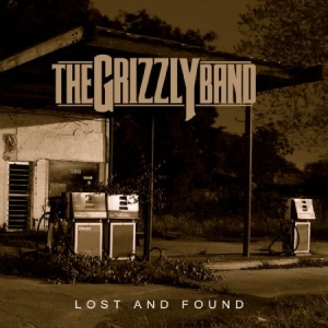 Grizzly Band - Lost And Found ryhmässä CD @ Bengans Skivbutik AB (1098892)