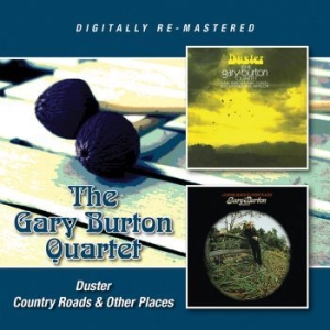 Burton Gary Quartet - Duster/Country Roads & Other Places ryhmässä CD @ Bengans Skivbutik AB (1098913)