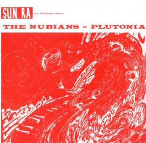 Sun Ra - Nubians Of Plutonia ryhmässä VINYYLI @ Bengans Skivbutik AB (1099136)