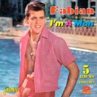 Fabian - I'm A Man (Five Albums 1959 - 1961) ryhmässä CD @ Bengans Skivbutik AB (1099954)