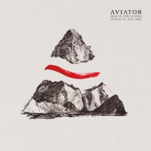 Aviator - Head In The Clouds, Hands In The Di ryhmässä VINYYLI @ Bengans Skivbutik AB (1099988)