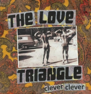 Love Triangle - Clever Clever ryhmässä VINYYLI @ Bengans Skivbutik AB (1100065)