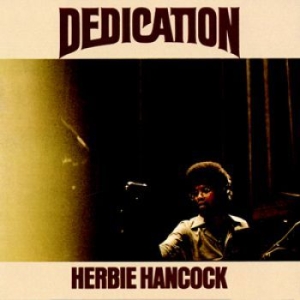 Hancock Herbie - Dedication ryhmässä CD @ Bengans Skivbutik AB (1100097)