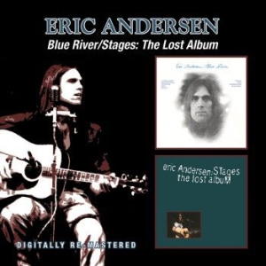 Andersen Eric - Blue River/Stages: The Lost Album ryhmässä CD @ Bengans Skivbutik AB (1101920)