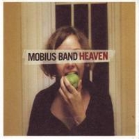 Mobius Band - Heaven ryhmässä CD @ Bengans Skivbutik AB (1101941)