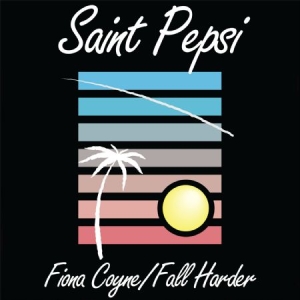 Saint Pepsi - Fiona Coyne ryhmässä VINYYLI @ Bengans Skivbutik AB (1105245)