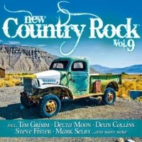 Various Artists - New Country Rock Vol.9 ryhmässä CD @ Bengans Skivbutik AB (1105272)