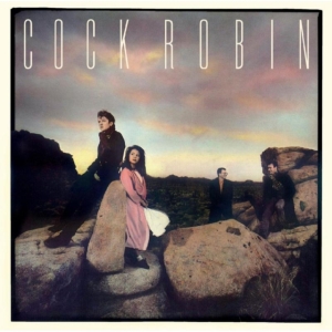 Cock Robin - Cock Robin: Expanded Edition ryhmässä CD @ Bengans Skivbutik AB (1105274)