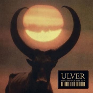 Ulver - Shadows Of The Sun ryhmässä CD @ Bengans Skivbutik AB (1107100)