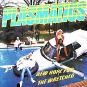 Plasmatics - New Hope For The Wretched (2Xlp) ryhmässä VINYYLI @ Bengans Skivbutik AB (1107481)