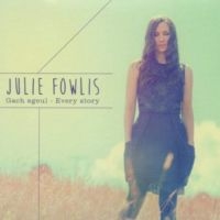 Fowlis Julie - Every Story ryhmässä VINYYLI @ Bengans Skivbutik AB (1110840)