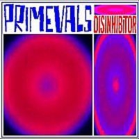 Primevals - Disinhibitor ryhmässä VINYYLI @ Bengans Skivbutik AB (1111439)