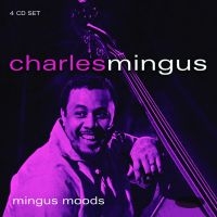 Mingus Charles - Mingus Moods (1956-60) ryhmässä CD @ Bengans Skivbutik AB (1111512)