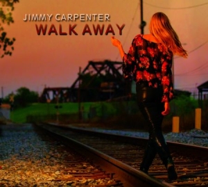 Carpenter Jimmy - Walk Away ryhmässä CD @ Bengans Skivbutik AB (1111538)