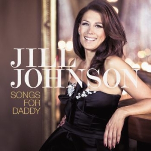 Jill Johnson - Songs For Daddy ryhmässä CD @ Bengans Skivbutik AB (1112960)