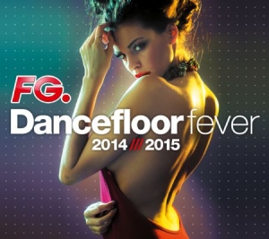 Various Artists - Dancefloor Fever 2014-2015 ryhmässä CD @ Bengans Skivbutik AB (1114218)