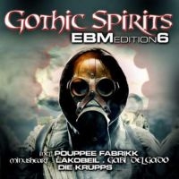 Blandade Artister - Gothic Spirits Ebm Edition 6 ryhmässä CD @ Bengans Skivbutik AB (1114295)