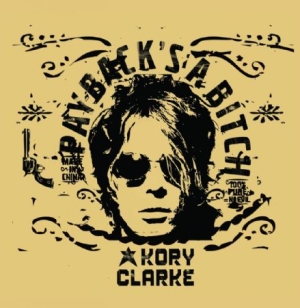 Clarke Kory - Paybackæs A Bitch ryhmässä ME SUOSITTELEMME / Joululahjavinkki: CD @ Bengans Skivbutik AB (1114332)