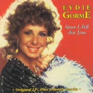 Gorme Eydie - Since I Fell For You ryhmässä CD @ Bengans Skivbutik AB (1114364)