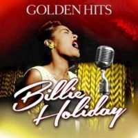 Holiday Billie - Golden Hits ryhmässä CD @ Bengans Skivbutik AB (1114396)