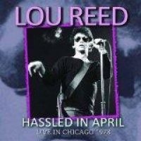 Reed Lou - Hassled In April (1978 Radio Broadc ryhmässä Minishops / Lou Reed @ Bengans Skivbutik AB (1114905)