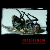 BETHLEHEM - HEXAKOSIOIHEXEKONTAHEXAPHOBIA ryhmässä CD @ Bengans Skivbutik AB (1115868)