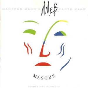 Manfred Mann's Earth Band - Masque ryhmässä ME SUOSITTELEMME / Joululahjavinkki: CD @ Bengans Skivbutik AB (1116415)