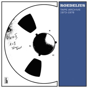 Hans-Joachim Roedelius - Tape Archive 73-78 (3Lp+3Cd) ryhmässä VINYYLI @ Bengans Skivbutik AB (1117749)