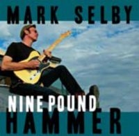 Selby Mark - Nine Pound Hammer ryhmässä VINYYLI @ Bengans Skivbutik AB (1117905)