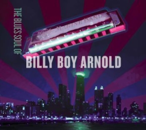 Arnold Billy Boy - Blues Soul Of... ryhmässä ME SUOSITTELEMME / Joululahjavinkki: CD @ Bengans Skivbutik AB (1117936)