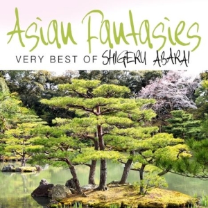 Abarai Shigeru - Asian Fantasies:Very Best Of ryhmässä CD @ Bengans Skivbutik AB (1117964)