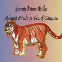 Bonnie 'Prince' Billy - Singer's Grave A Sea Of Tongues ryhmässä Minishops /  @ Bengans Skivbutik AB (1118769)