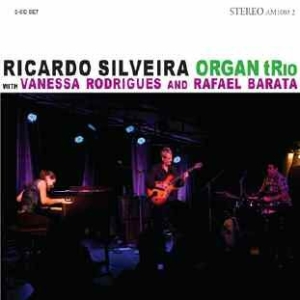 Silveira Ricardo - Ricardo Silveira Organ Trio ryhmässä CD @ Bengans Skivbutik AB (1125381)