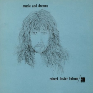 Folsom Robert Lester - Music And Dreams ryhmässä CD @ Bengans Skivbutik AB (1125384)