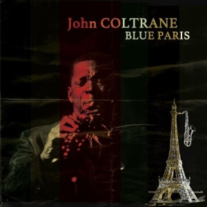 Coltrane John - Blue Paris (Lp+Cd) ryhmässä VINYYLI @ Bengans Skivbutik AB (1125404)