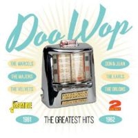 Blandade Artister - Doo Wop - The Greatest Hits 1961-19 ryhmässä CD @ Bengans Skivbutik AB (1125466)