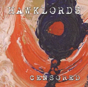 Hawklords - Censored ryhmässä CD @ Bengans Skivbutik AB (1125486)