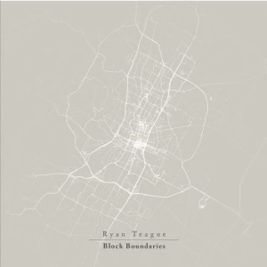 TEAGUE RYAN - Block Boundaries ryhmässä ME SUOSITTELEMME / Joululahjavinkki: CD @ Bengans Skivbutik AB (1125620)