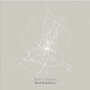 TEAGUE RYAN - Block Boundaries ryhmässä ME SUOSITTELEMME / Joululahjavinkki: Vinyyli @ Bengans Skivbutik AB (1125621)