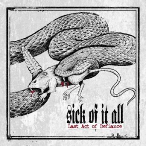 Sick Of It All - Last Act Of Defiance ryhmässä CD @ Bengans Skivbutik AB (1127004)