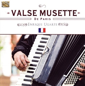 Enrique Ugarte - Valse Musette De Paris ryhmässä CD @ Bengans Skivbutik AB (1127866)