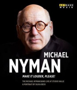 Michael Nyman - Make It Louder Please ryhmässä DVD & BLU-RAY @ Bengans Skivbutik AB (1127869)