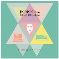 Rodion G.A. - Behind The Curtain - The Lost Album ryhmässä VINYYLI @ Bengans Skivbutik AB (1127925)