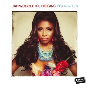 Jah Wobble Presents Pj Higgins - Inspiration ryhmässä VINYYLI @ Bengans Skivbutik AB (1127937)