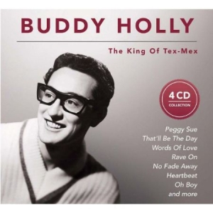 Holly Buddy & The Crickets - King Of Tex-Mex ryhmässä CD @ Bengans Skivbutik AB (1133426)