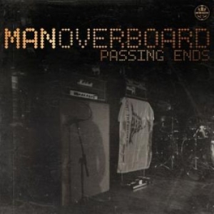 Man Overboard - Passing Ends ryhmässä VINYYLI @ Bengans Skivbutik AB (1133512)