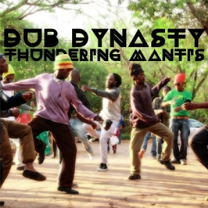 Dub Dynasty - Thundering Mantis ryhmässä CD @ Bengans Skivbutik AB (1134365)